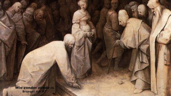 Wie zonder zonde is (Joh 8,7) - Bruegel